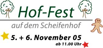 Unser HofFest im November 2005!